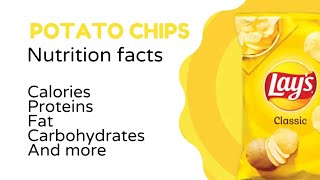 Lay's potato chips nutrition facts (calories, fats, proteins, carbohydrates, and more)