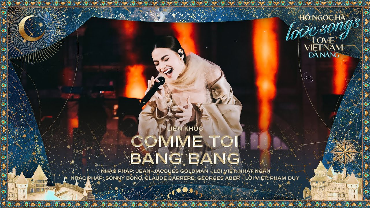 Hồ Ngọc Hà - Medley: Comme Toi & Bang Bang | Love Songs Love Vietnam in Đà Nẵng