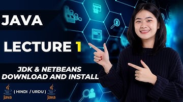 What is Java ( Hindi/ Urdu ) | How to Download JDK for Java | Download & Install NetBeans 8.2