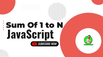 How to find the sum of all numbers between 1 and N using JavaScript || Sum of all numbers JavaScript