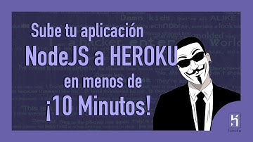 Sube tu aplicación de NodeJS a Heroku en menos de 10 minutos | Deploy Sencillo 🖥️