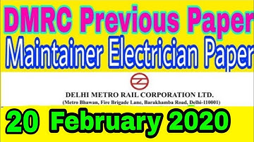 Dmrc maintainer Electrician paper 2020|| dmrc 20 February 2020 paper solved by VK Knowledge Electric