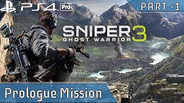 Sniper Ghost Warrior 3 PS4 Pro Prologue Mission PART 1 Walkthrough