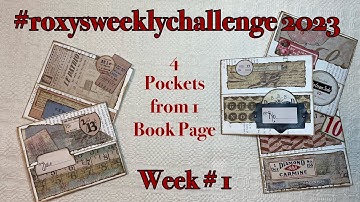#roxysweeklychallenge 2023 - WEEK 1 - 4 Pockets from 1 Book Page