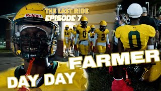 The Last Ride | Ric'darius (Day Day) Farmer ep.7