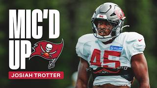 Josiah Trotter Mic'd Up at Joint Practice vs. the Jets | Tampa Bay Buccaneers
