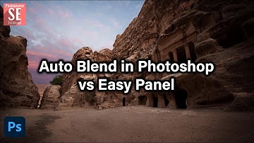 Auto Blend in Photoshop vs Easy Panel | Photoshop Tutorial