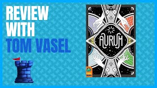 Aurum Review with Tom Vasel