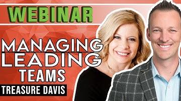Managing and Leading Any Sized Team Follow-up Webinar with Kyle Whissel & Treasure Davis