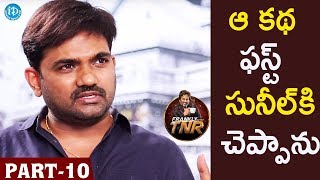 Director Maruthi Exclusive Interview Part #10 | Frankly With TNR | Talking Movies With iDream
