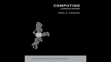 Computing: A Concise History Audiobook by Paul E. Ceruzzi