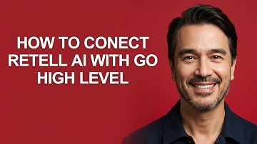 How to Conect Retell Ai with Go High Level - KevinHowTo