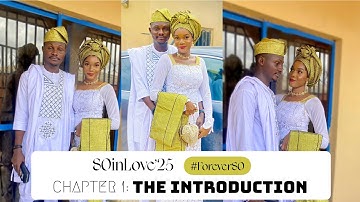 My Nigerian Traditional Introduction Ceremony I S.A.R.A.H | SOinLove