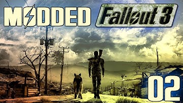 Fallout 3 Modded Let’s Play – Part 2 Breaking Out of Vault 101