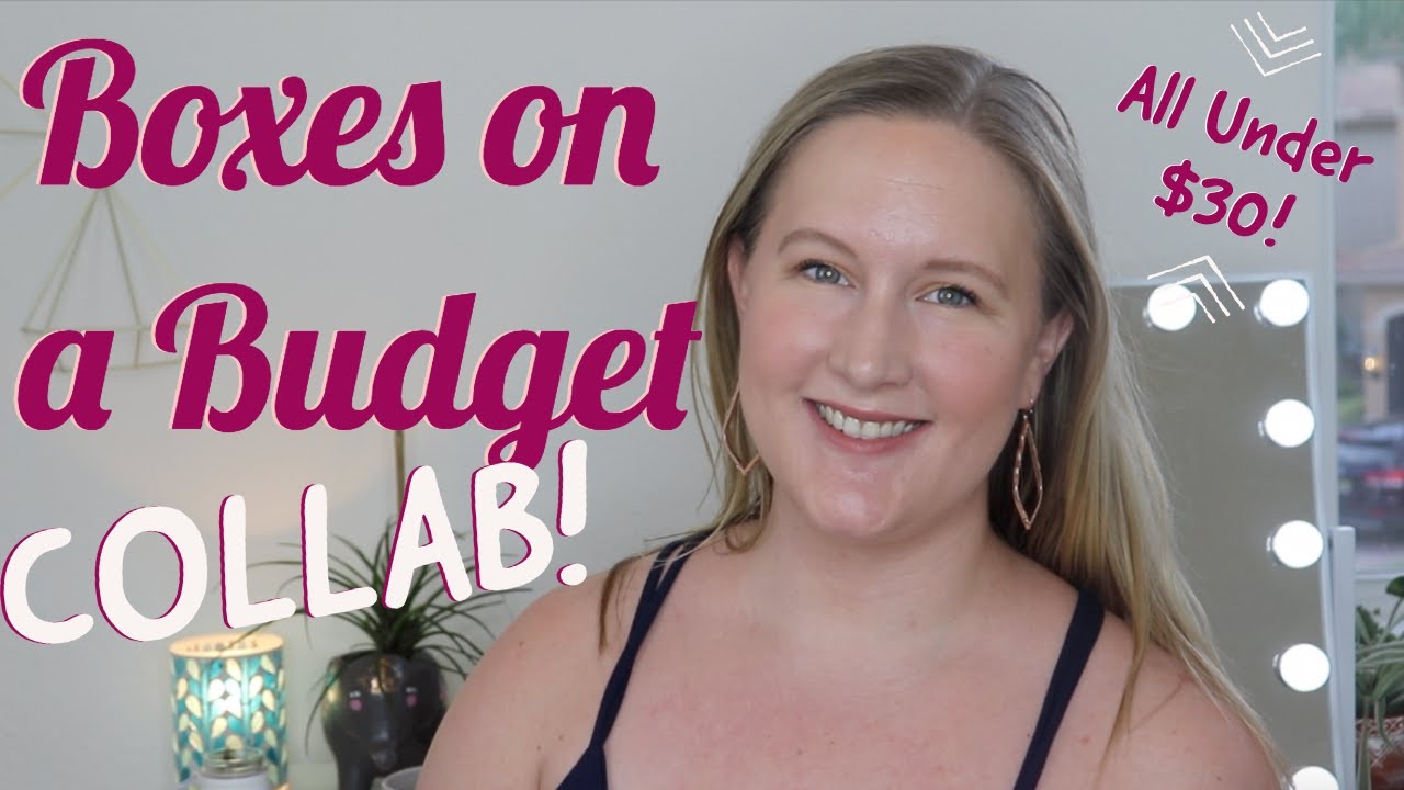 Boxes On A Budget Collab | 5 Boxes Under $30