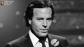 C'est Toi Ma Chanson - Julio Iglesias | 1981 | (Lyrics/Letra)