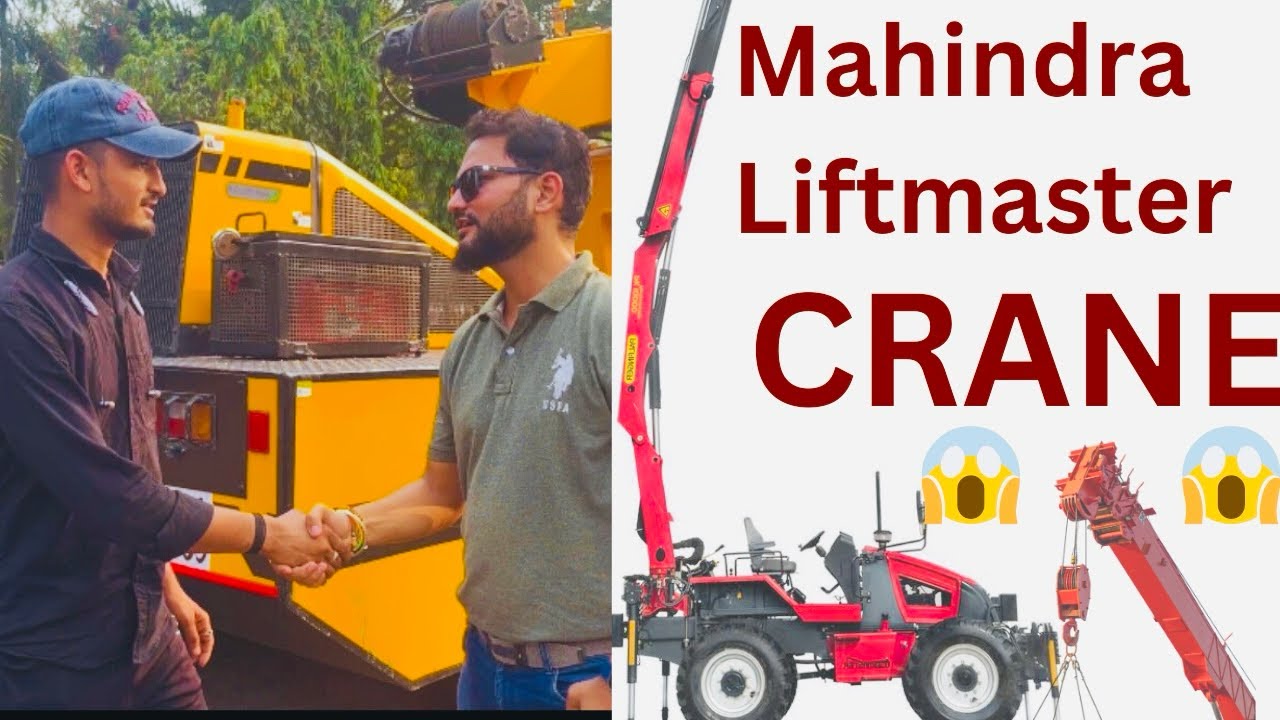 Operator feedback on Mahindra Liftmaster 