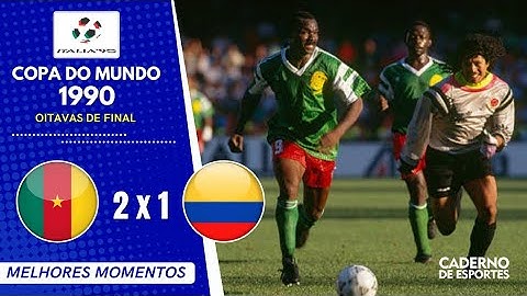 CAMARÕES 2 X 1 COLÔMBIA - COPA 1990 - OITAVAS DE FINAL- MELHORES MOMENTOS - GLOBO