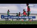 Maroc - CAN U17 : les Lionceaux prêts à dominer le groupe A
