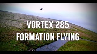 Vortex 285 Pro Formation Flying