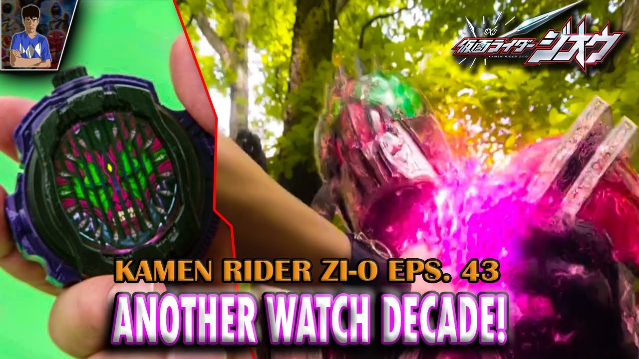 Kekuatan Kamen Rider Decade Di Ambil Kamen Rider Zi O Episode 43 Review Indonesia Kamenride Youtube