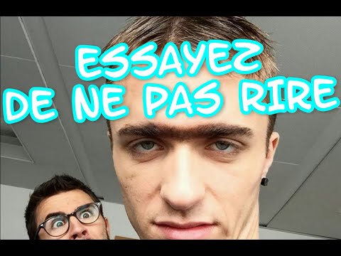 essayez de pas rire essayez de pas rire