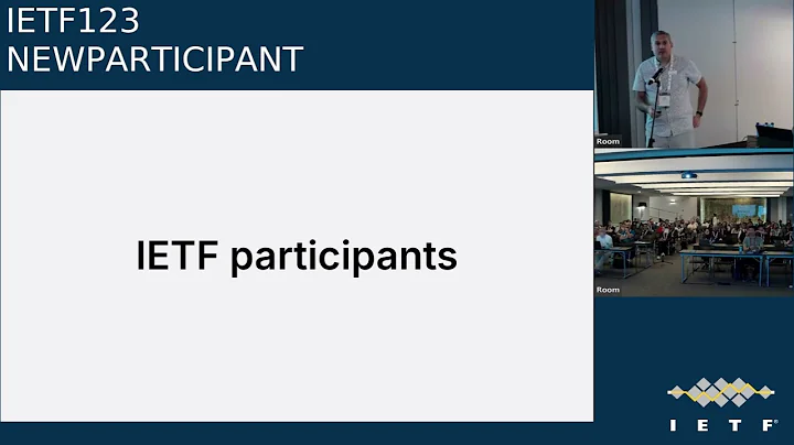 IETF 123: New Participant Program (NEWPARTICIPANT) 2025-07-20 07:30