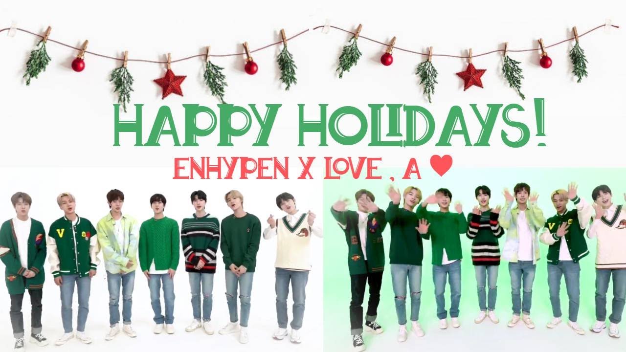 Happy Holidays | ENHYPEN x Love A ♥ - YouTube