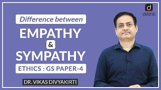 Empathy vs Sympathy: Concept Talk by Dr. Vikas Divyakirti