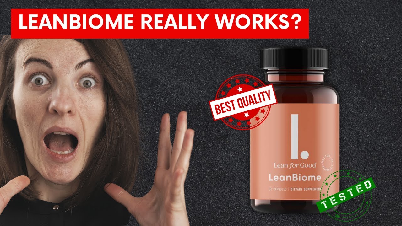 LEANBIOME Review – LEANBIOME really work? LEANBIOME Weight Loss