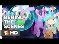 My Little Pony: The Movie Behind the Scenes - Beyond Equestria