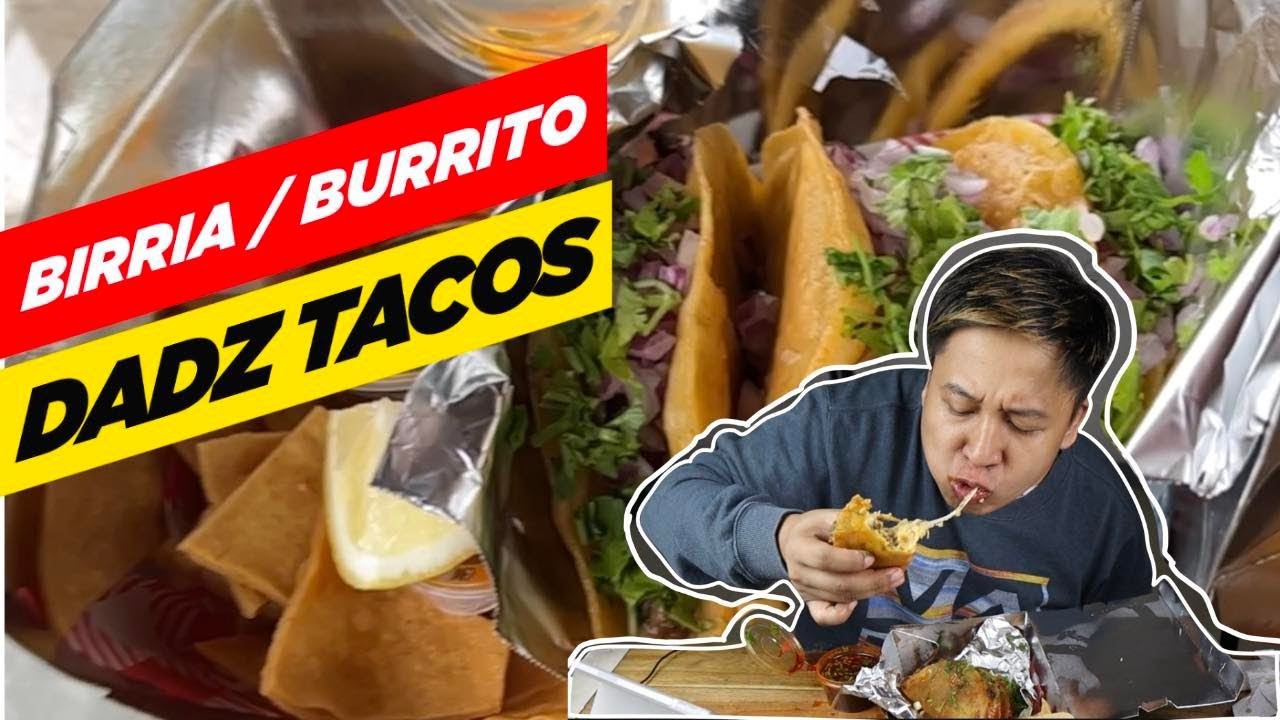 THE BEST MEXICAN FOOD IN THE PHILIPPINES!: Dadz Tacos | GAU - YouTube