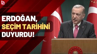 Cumhurbaşkanı Recep Tayyip Erdoğan Seçim Tarihini Açıkladı