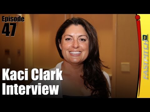 Episode 47 - The Kaci Clark Interview - Fastpitch ...