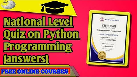 National Level Quiz on Python Programming (answers)