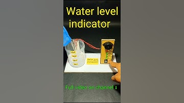 Water level indicator science project #youtubeshorts #shorts #short