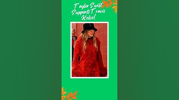 Taylor Swift Supports Travis Kelce at Kansas City Chiefs Game After Eras Tour Ends!