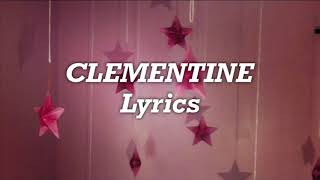 Halsey - Clementine (Lyrics)