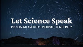 Let Science Speak | C-SPAN StudentCam 2021