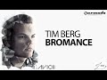 Tim Berg - Bromance (Avicii's Arena Mix) (ZOUK009)
