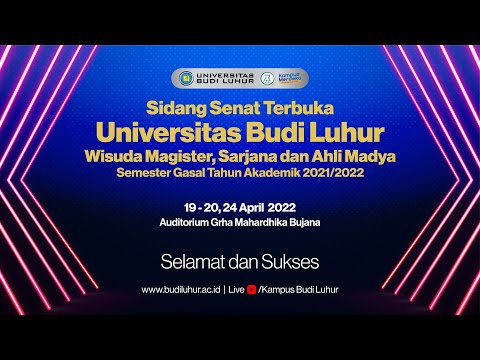Wisuda Offline Universitas Budi Luhur Semester Gasal Tahun Akademik 2021/2022 - H1