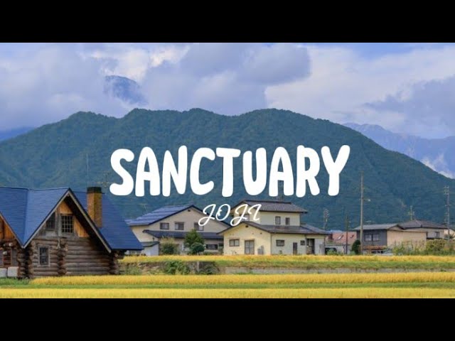 Joji - Sanctuary (Lyrics)