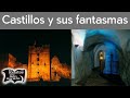 Cinco castillos y sus fantasmas  relatos del lado oscuro