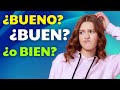 Diferencias entre BUENO, BIEN y BUEN en ESPAÑOL