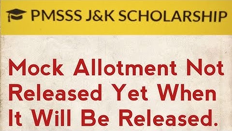 JKPMSSS Mock Allotment Not Released Yet/When It Will Be Released/Merit List Released/South Boy.