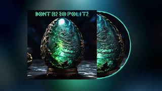 Toshayo - Don't be so polite