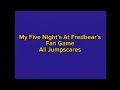 My five nights at fredbears fan game all jump scares fan made