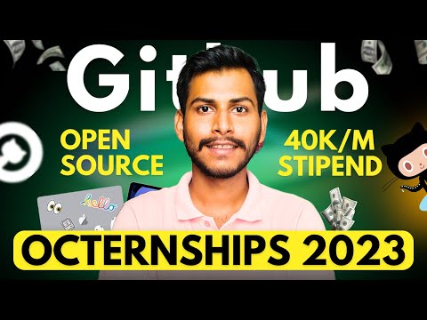 Apply for GitHub Octernship 2023 | 40K Stipend 💰+ Open-Source Experience | Complete Application