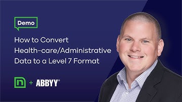 ABBYY Vantage Video – Convert healthcare clinical/administrative data to a Health Level 7 Format