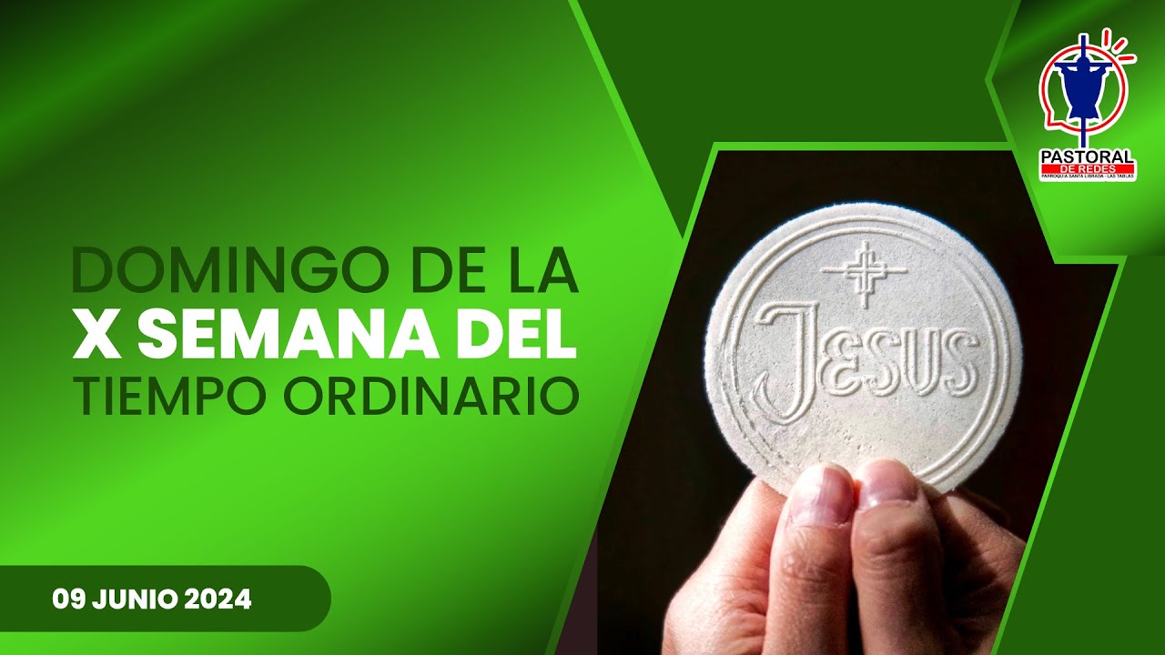SANTA MISA DOMINGO DE LA X SEMANA DEL TIEMPO ORDINARIO YouTube santa-misa-domingo-de-la-x-semana-del-tiempo-ordinario-youtube